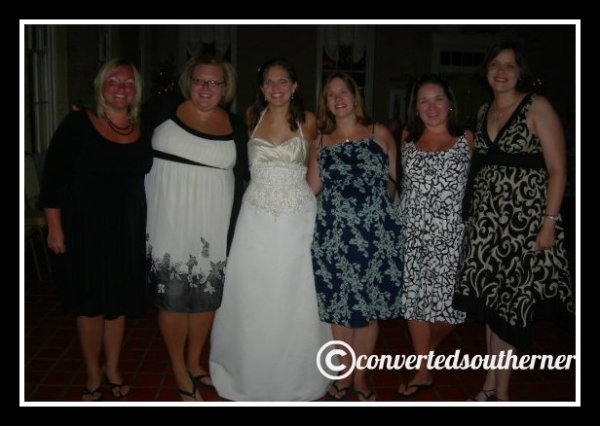 Erin's wedding reception. August 2009. L to R- TT, the Bestie, Erin, a very preggers Kel, me and Val